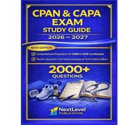 CPAN & CAPA EXAM study guide 2026 - 2027: “Comprehensive Review with Practice Questions, Clinical Scenarios, and Evidence-Based Recovery Care Principles”