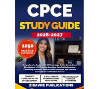 CPCE STUDY GUIDE 2026-2027: Comprehensive Review with 400 Knowledge Builder Cards, Seven Mock Exams, 1,050 Practice Questions, Detailed Explanations, ... Essential Concepts for Certification Success