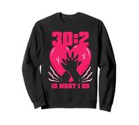 CPR Instructor Paramedic 30:2 Is What I Do Sweatshirt
