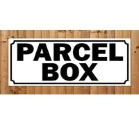 CPS DESIGNS PARCEL BOX Metal SIGN/NOTICE size 15cm x 6cm. A small printed aluminium plaque to show where royal mail postman hermes dpd home delivery ebay amazon parcels and packets should be left