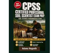 CPSS Certified Professional Soil Scientist Exam Prep: Master the SSSA Soil Science Fundamentals Exam with practice that exposes weak spots.