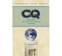 CQ: Developing Cultural Intelligence at Work