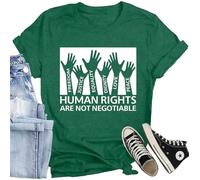 CQF Women Equality T-Shirts Human Rights are Not Negotiable Printed Shirt Freedom Justice Tee Tops, Green, L