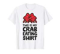 Crab Seafood Shellfish This is My Crab Eating T-Shirt