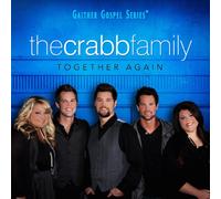 Crabb Family - Together Again