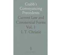 Crabb's Conveyancing Precedents: Current Law and Commercial Forms