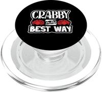 Crabby In The Best Way Alaska King Crab Joke PopSockets PopGrip for MagSafe