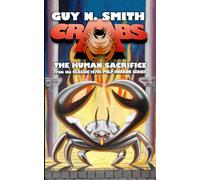 Crabs: The Human Sacrifice (Crabs Series)