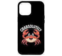 Crabsolutely Cute Crab Pun Ocean Coastal Humor Case for iPhone 12 Pro Max