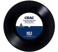 Crac - You Can't Turn Your Back On Me b/w Wound Round [7" VINYL]