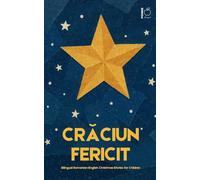Crăciun Fericit: Bilingual Romanian-English Christmas Stories for Children