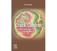 Crack Control: Using Fracture Theory to Create Tough New Materials