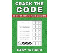 Crack The Code: 200 Puzzles from Easy to Hard (Vol. 3) (Codebreaker Collection 1: CTC)