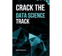 Crack The Data Science Track