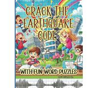 Crack the Earthquake Code with Fun Word Puzzles: Explore Earthquakes Through Word Search, Facts, and Coloring!