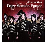 Crack6 - Crazy Monsters Parade (CD+DVD) [Japan LTD CD] SRGU-2004
