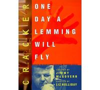 Cracker: One Day a Lemming Will Fly