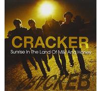 Cracker - Sunrise in the Land of Milk & Honey