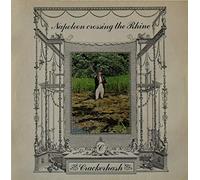 Crackerhash - Napoleon Crossing The Rhine [Vinyl LP]