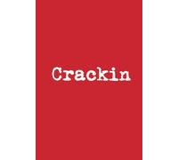 Crackin Red Notebook: Funny Welsh Notebook - ‘Crackin’ Red Journal, 100 Page Wide Ruled 6x9 Writing Book, Gift for Wales Lovers and Welsh Slang Fans