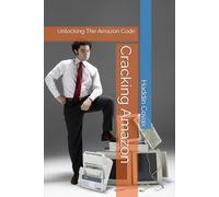 Cracking Amazon: Unlocking The Amazon Code