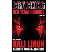 Cracking: Kali Linux, Parrot OS, BackBox & BlackArch