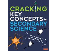 Cracking Key Concepts in Secondary Science
