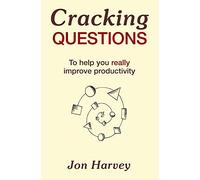 Cracking Questions: To help you really improve productivity