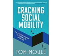 Cracking Social Mobility: How AI and Other Innovations Can Help to Level the Playing Field