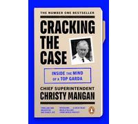 Cracking the Case: Inside the mind of a top garda