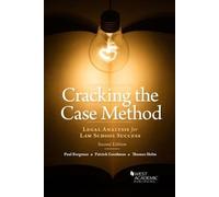 Cracking the Case Method, Legal Analysis for Law School Success (Career Guides)