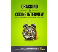 Cracking the Coding Interview, 6th Edition: 189 Programming Questions and Solutions (Cracking the Interview & Career)