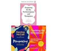 Cracking the Menopause, Menopausing(Hardback), Preparing for the Perimenopause and Menopause 3 Books Collection Set