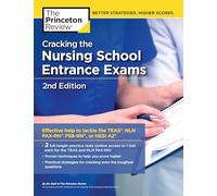 Cracking the Nursing School Entrance Exams (Graduate Test Prep)