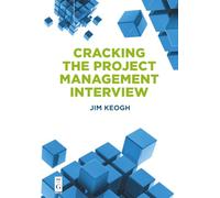 Cracking the Project Management Interview