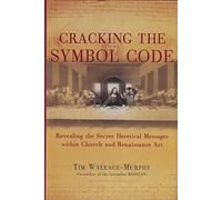 Cracking the Symbol Code: The Hidden Message within Church and Renaissance Art