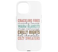 Crackling Fires Warm Blankets Chilly Nights Case for iPhone 15