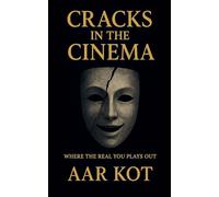Cracks in the Cinema: 1