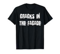 Cracks in The Facade T-Shirt