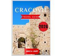 Cracovie Guide de voyage 2026
