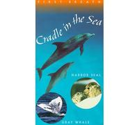 Cradle in the Sea - Harbor Seal & Gray Whale [VHS]