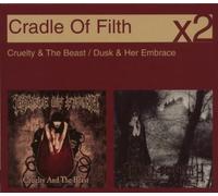 Cradle Of Filth - Cruelty & The Beast / Dusk And Her Embrace