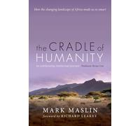 The Cradle of Humanity