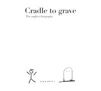 Cradle to Grave - Write your own autobiography, a brutally honest and reflective guided journal for any millennial: Cathartic and enjoyable to work through, with the occasional hard hitting questions.