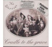 Cradle To the Grave