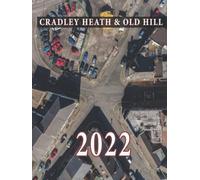 Cradley Heath & Old Hill From Above - 2022