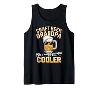 Craft Beer Grandpa Like A Normal Grandpa But Cooler Tank Top