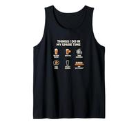 Craft Beer Things I Do in My Spare Time Brewer Beer Lover Tank Top