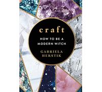 Craft: How to Be a Modern Witch