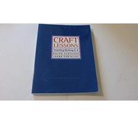 Craft Lessons: Teaching Writing K-8